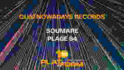 OPEN AIR (free) • Quai Nowadays records w/ Plage 84 & Soumae