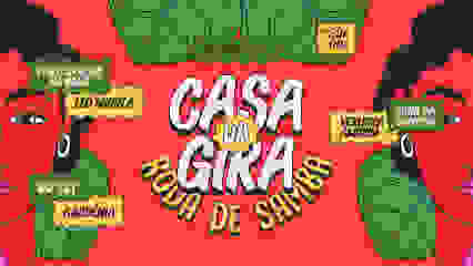 Casa da Gira 28/06