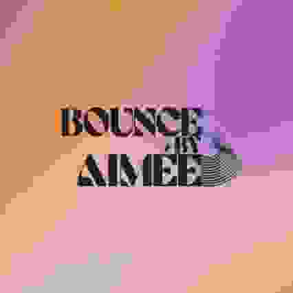 BounceByAimée