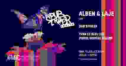 DUB STRIKER INVITE ALBEN & LAJE AU 6MIC