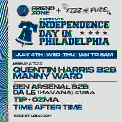 FriendZone X FiZZ FuZE Independence Day in Philadelphia