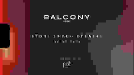 BALCONY PARIS - GRAND OPENING