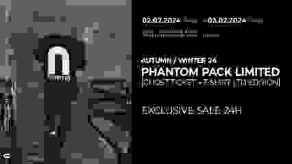 Phantom Pack Limited \ [Ghost ticket + T-shirt Ltd edition]