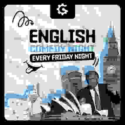 ENGLISH COMEDY NIGHT GARAGE COMEDY CLUB - 05/07 - 19H30