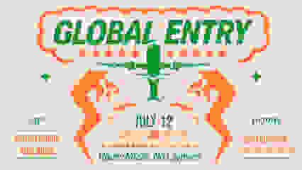 Global Entry - July 12