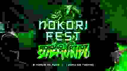 Nokori Fest - Submundo 2.0