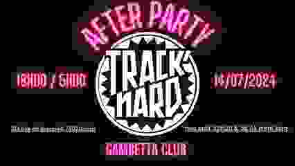 TRACK'NARD AFTERPARTY #14