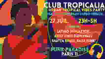 Club Tropicalia 27/7 ~ Afro, Latin, Caribbean, Brazil vibes!