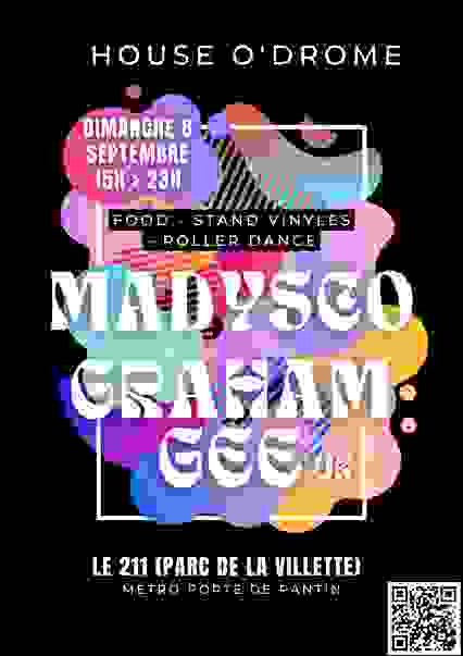 House O'Drome : Madysco, Funkyroom Family, Graham Gee & More