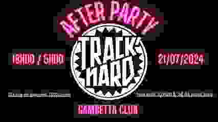 TRACK'NARD AFTERPARTY #15