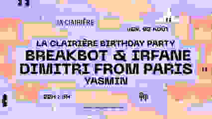 La Clairière Birthday Party : Breakbot & Irfane