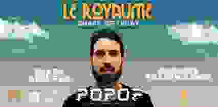 Le Royaume : Popof, Shark, Ahm Red, Trackwasher, Dadamix