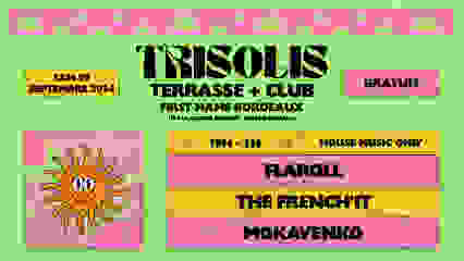 Trisolis X Firstname Bordeaux : Terrasse + Club #2