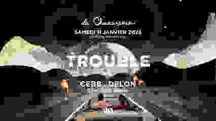 Trouble - 11.01.25 - La Churascaia