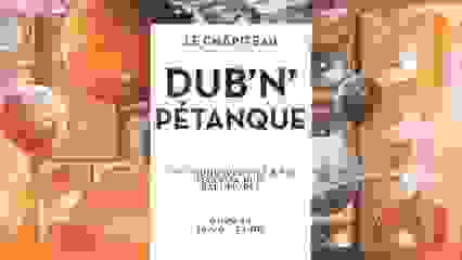 Dub'N'Pétanque W/ Ttt Sound ; Baltimores Et Massilia Hi Fi