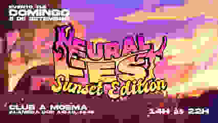 Neural Fest - Sunset Edition