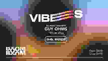 Vibes :  Guy Ohms