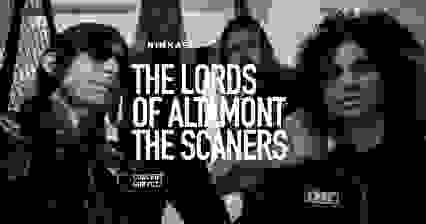 The Lords Of Altamont, The Scaners