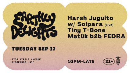 Harsh Juguito W/ Solpara, Tiny T-Bone, Matük B2b Fedra