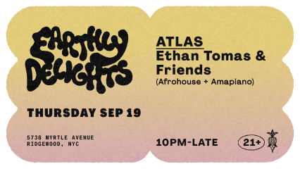 Atlas | Ethan Tomas & Friends (Afrohouse + Amapiano)