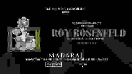 Roy Rosenfeld (All Day I Dream | Lost & Found) At Madarae