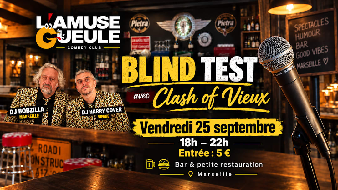 Blind Test – Clash of Vieux