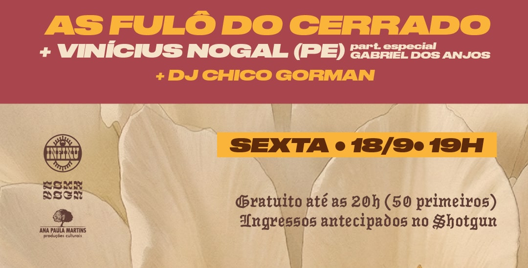 Sóxodó apresenta As Fulô do Cerrado