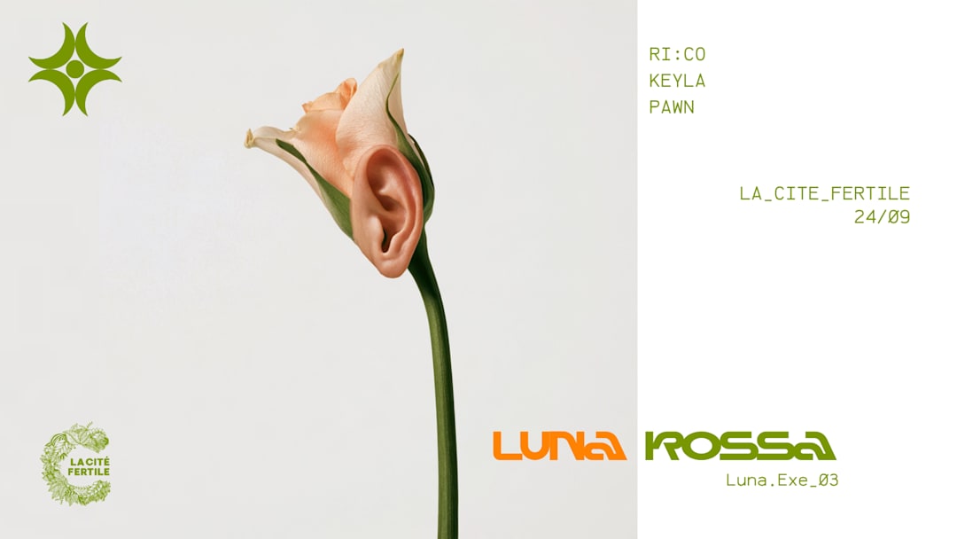 LUNA ROSSA - EXE 03 @LA CITE FERTILE