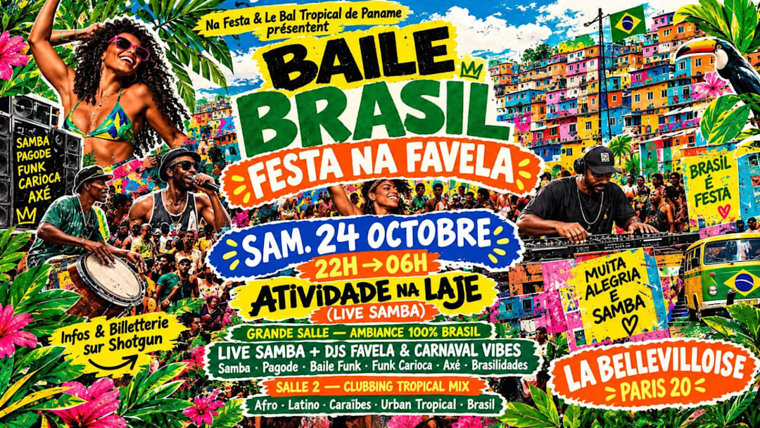 BAILE BRASIL SPÉCIAL FESTA NA FAVELA | 24.10.26