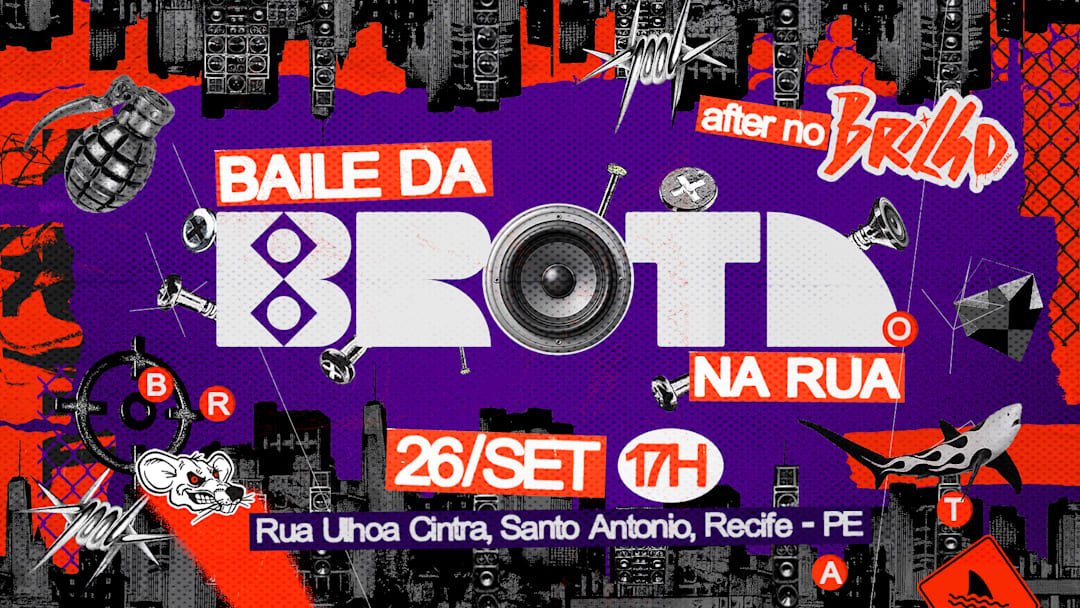 BAILE DA BROTA NA RUA + AFTER NO BRILHO