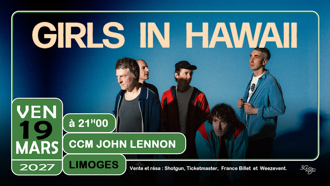 GIRLS IN HAWAII à Limoges