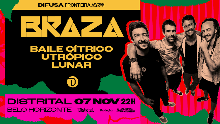 BRAZA - Baile Cítrico Utrópico Lunar