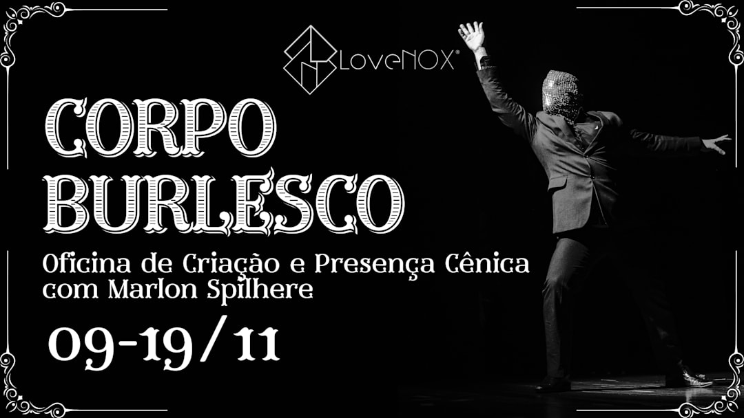 09-19/11 - CORPO BURLESCO: Oficina com Marlon Spilhere