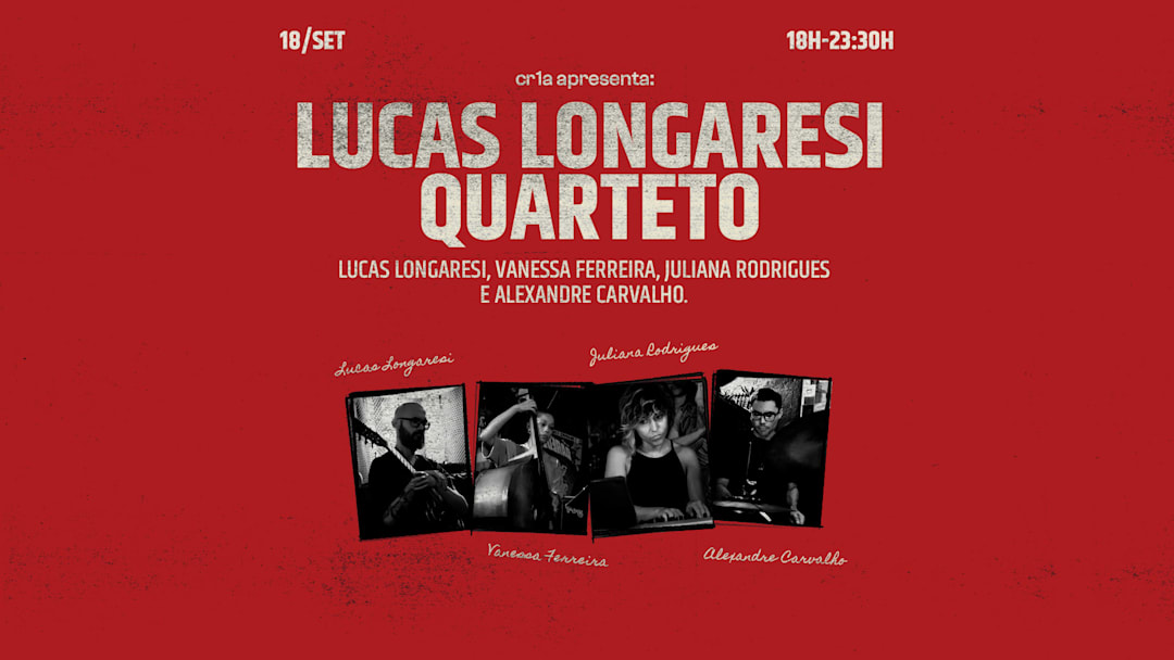 LUCAS LONGARESI QUARTETO