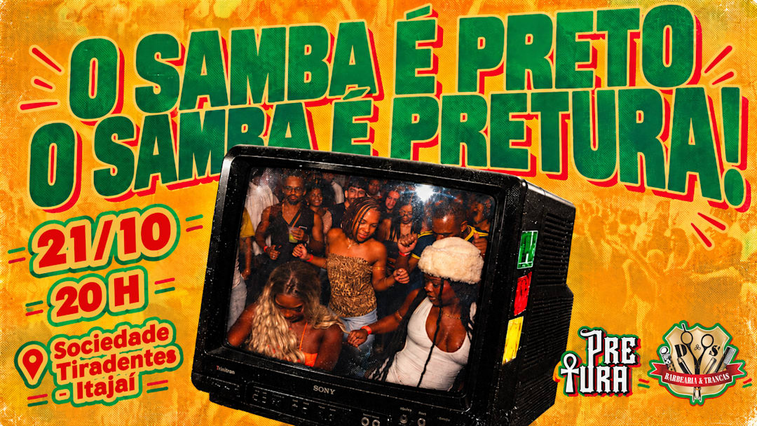 O Samba É Preto! O Samba é Pretura!