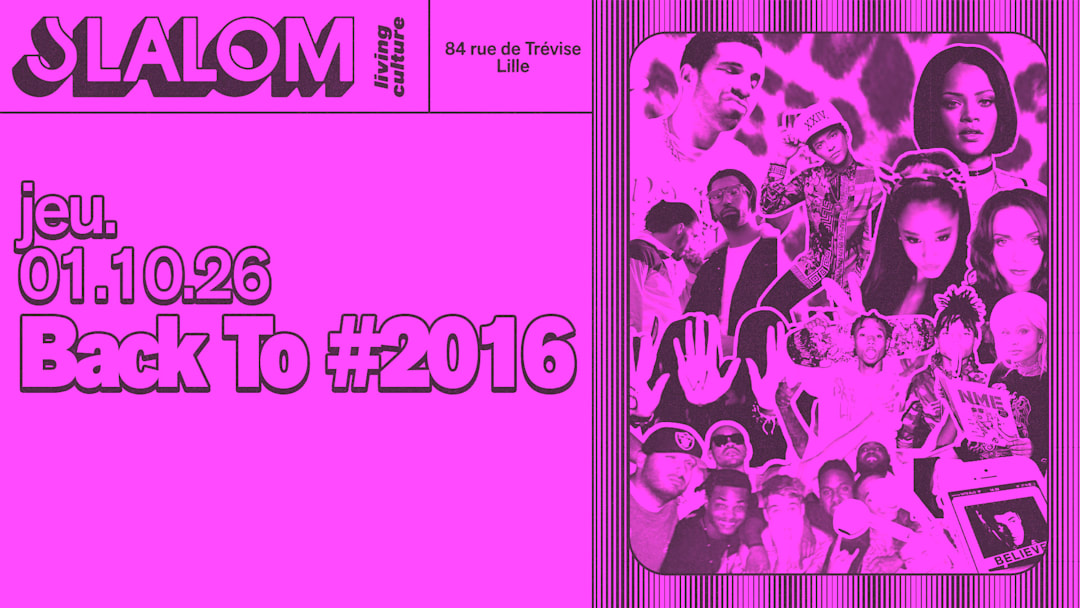 SLALOM : Back To 2016 (vol.7)