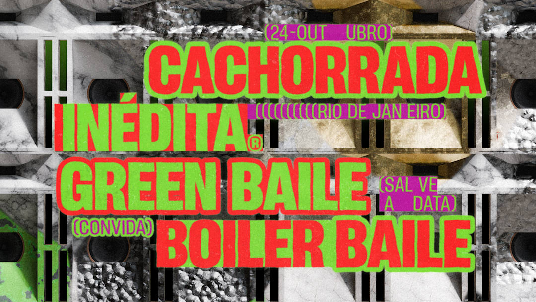 GREEN BAILE X BOILER BAILE: OS CACHORRÃO CHEGOU (RIO)