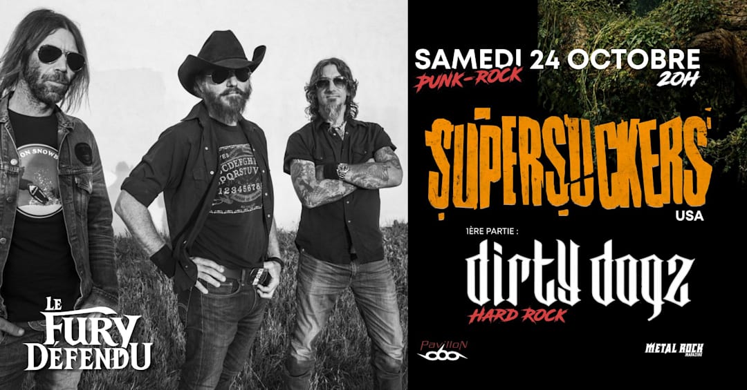 Supersuckers + Dirty Dogz // Le Fury Défendu