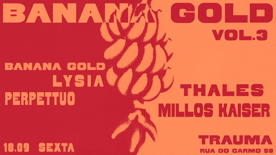 BANANA GOLD X TRAUMA - 3a Edição