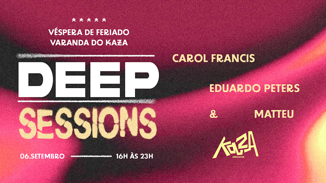 DEEP Sessions (convite free)