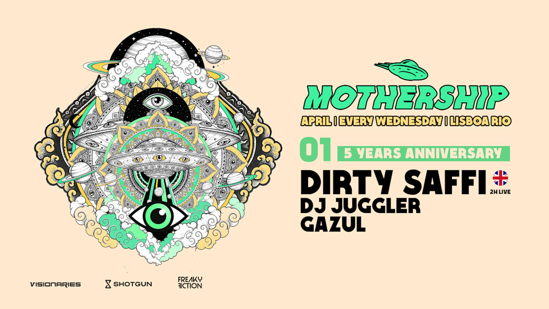 MOTHERSHIP 05 YEARS x DIRTY SAFFI