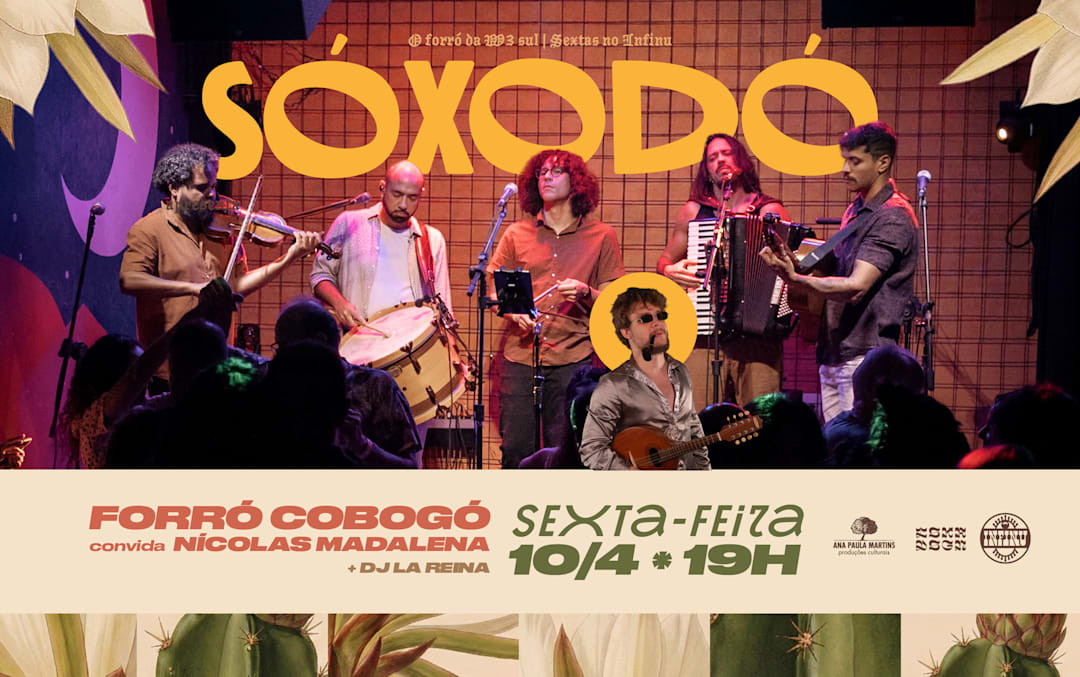 Sóxodó recebe Forró Cobogó