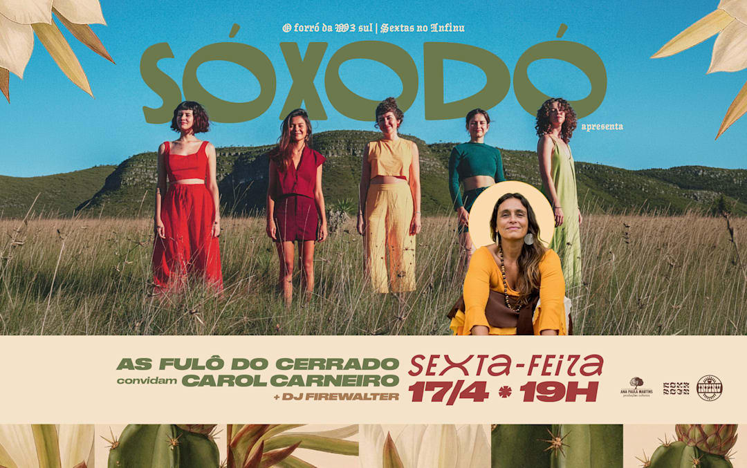 Sóxodó recebe As Fulô do Cerrado