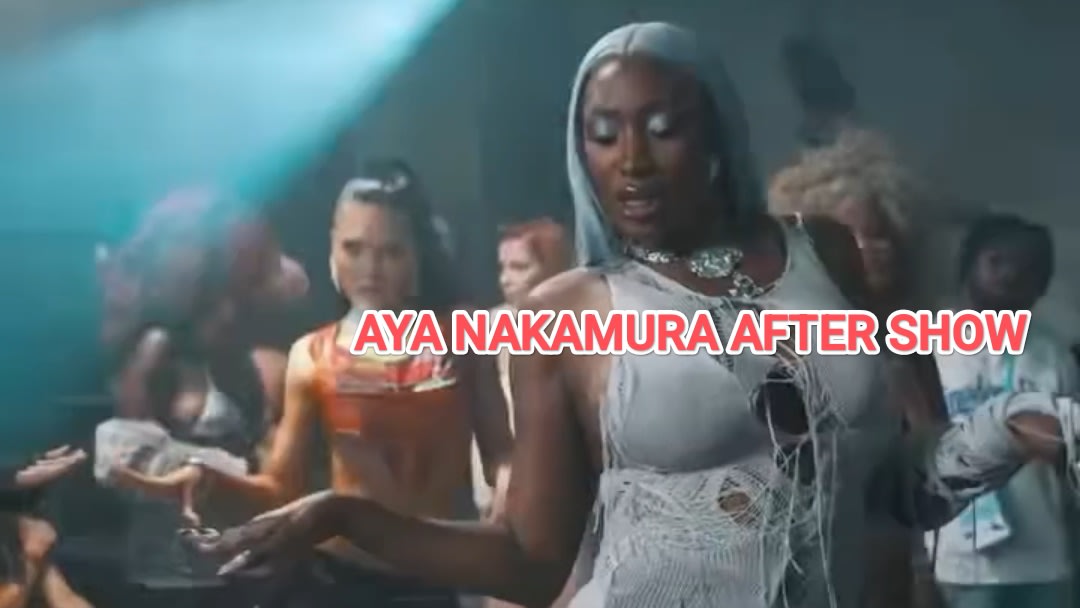 AYA NAKAMURA AFTER SHOW