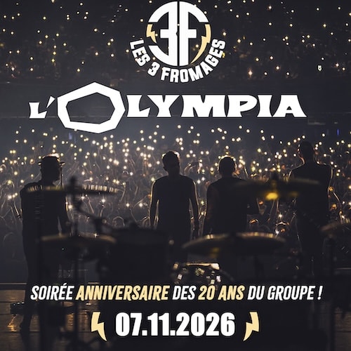 Les 3 Fromages - L'Olympia