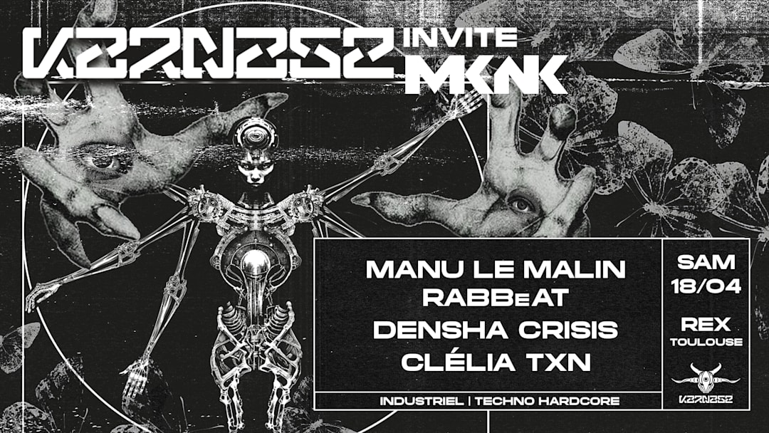 Karnage invite MKNK W/ Manu Le Malin & more