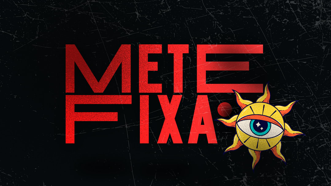 METEFIXA @ HERA #71