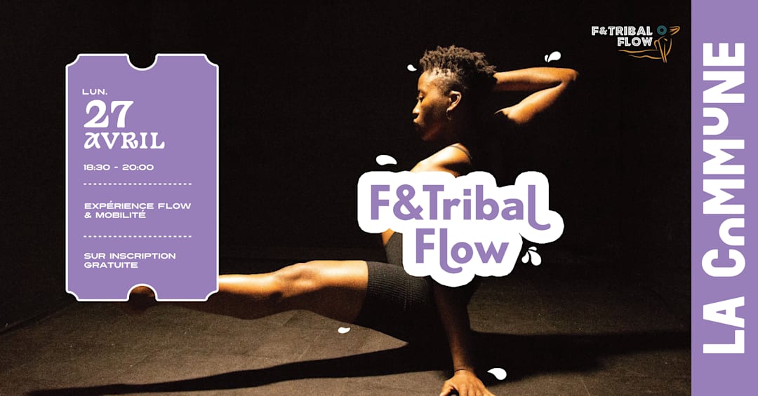 Cartel oficial del evento F&Tribal Flow