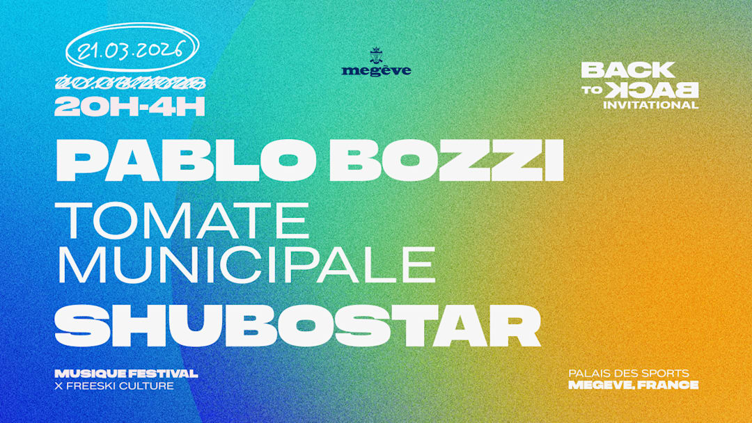 BACK TO BACK INVITE : PABLO BOZZI & SHUBOSTAR