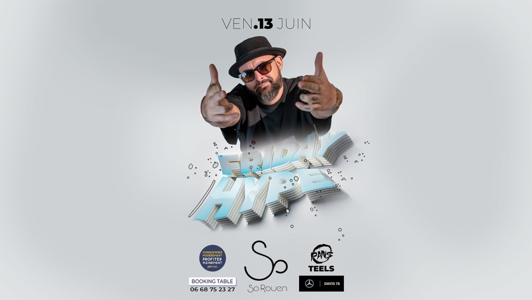 FRIDAY HYPE X PANS (VEN.13 JUIN)